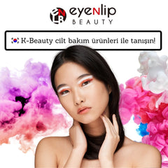 Eyenlip Beauty Güney Kore Kozmetiğinin Sevilen Markası görsel