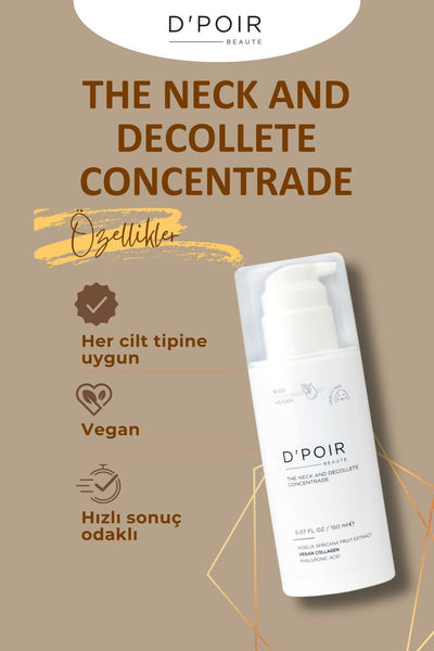 D'Poir Beaute The Neck And Decollete Concentrade - Boyun Ve Dekolte Maskesi - 150 ml
