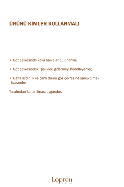 Lopren Göz Çevresi Serumu Caffeine Multi Formül Cilt Bakım Serum 30 ml