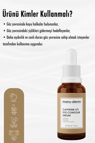 Maruderm Caffeine %5 + Peptides + Hyalüronik Asit Göz Çevresi Serumu 30 ML