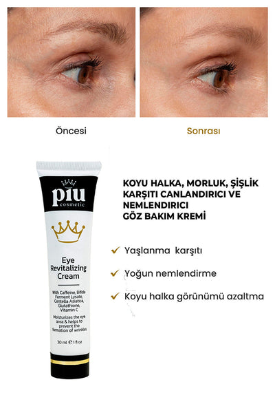 Piu Cosmetic Kırışıklık Morluk Karşıtı Nemlendirici Ve Işıltı Veren Göz Kremi