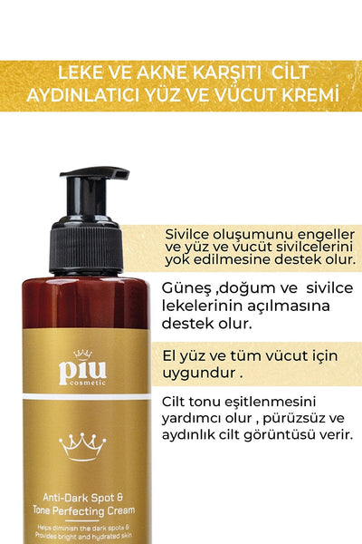 Piu Cosmetic Leke Ve Akne Karşıtı Cilt Aydınlatıcı Yüz Ve Vücud Kremi 200ml