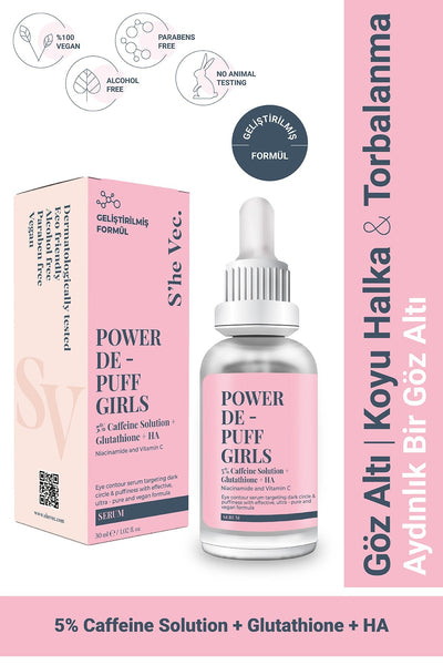 She Vec - Power De Puff Girls - 5% Caffeine + Glutathione + Ha (30 Ml)