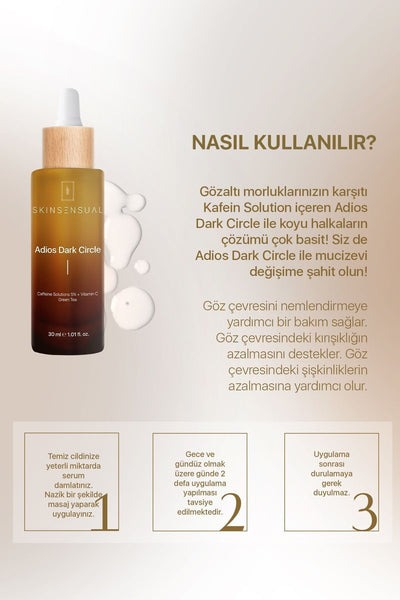 Skinsensual Adios Dark Circle Göz Altı Serumu (caffeine Solutions 5% + Vitamin C) Aydınlık Göz Altı Görünümü