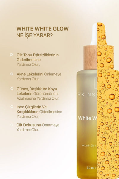 Skinsensual White White Glow Leke Serumu (ARBUTİN %2 HYALURONİC ACİD) Cilt Tonu Eşitlemeye Yardımcı Serum